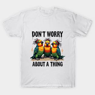 "Three Little Birds - Don’t Worry Reggae Vibes" T-Shirt